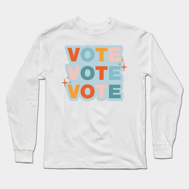 Vote Vote Vote Long Sleeve T-Shirt by sydneyurban